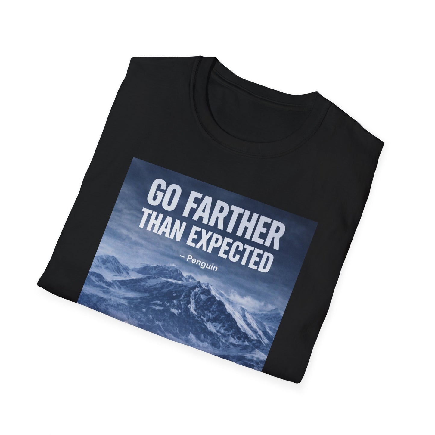 Go Farther Than Expected - Penguin