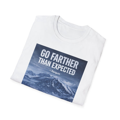 Go Farther Than Expected - Penguin