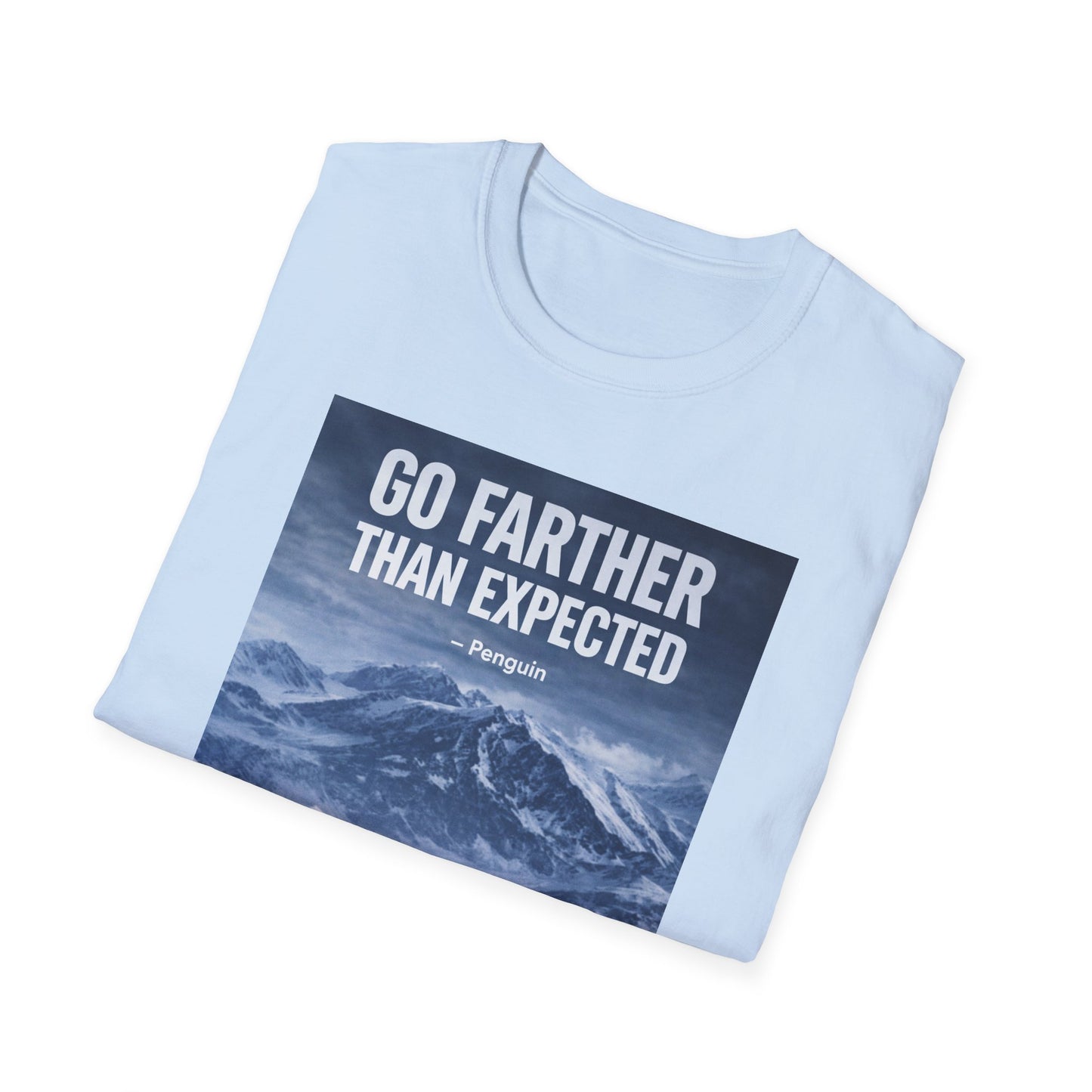 Go Farther Than Expected - Penguin