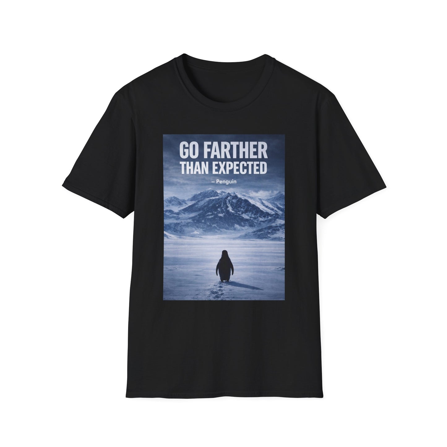 Go Farther Than Expected - Penguin